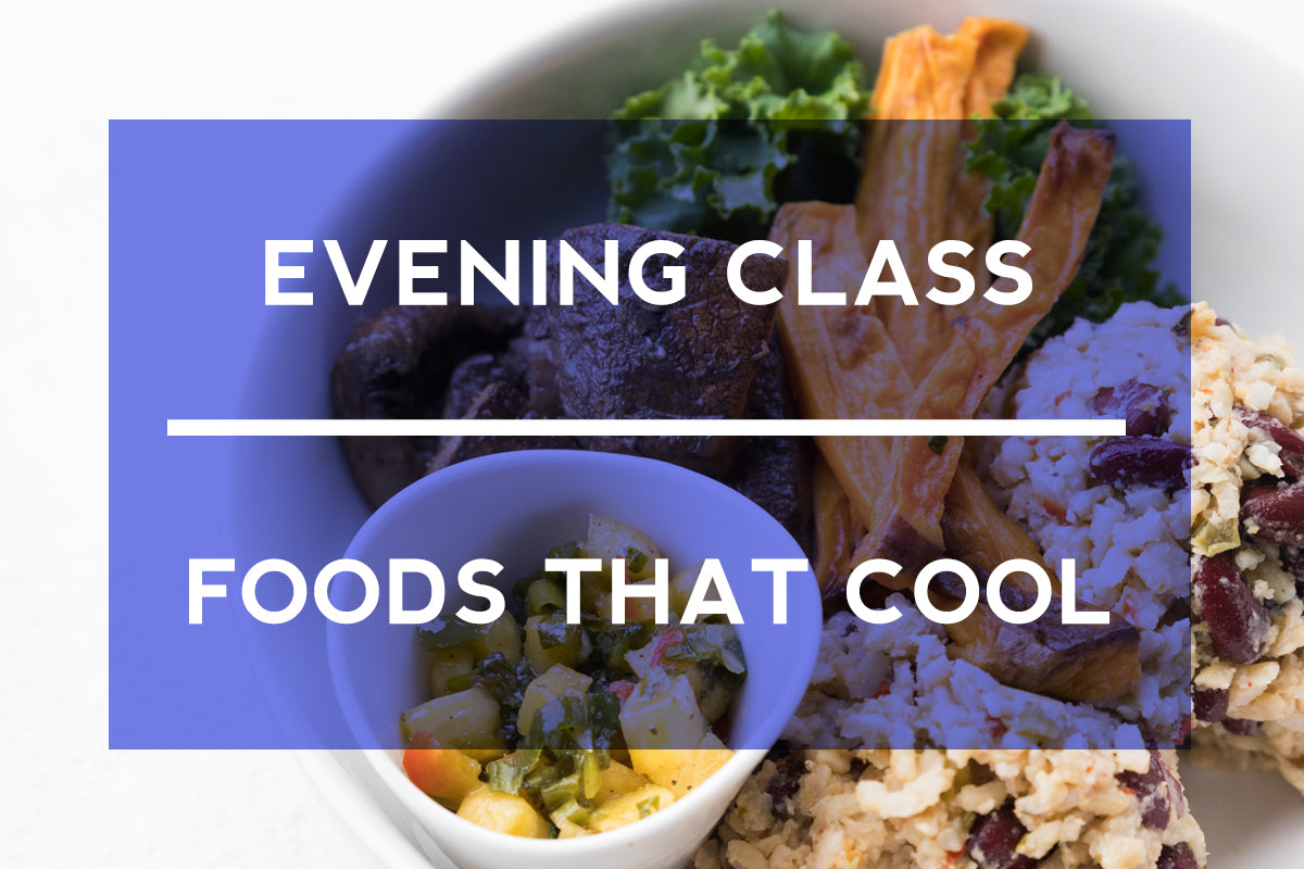 Summer's a comin'! Our upcoming class, Foods that Cool, can help keep you...well...COOL!