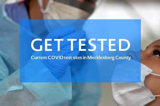 Get Tested! A list of local easy and affordable COVID-19 testing sites.